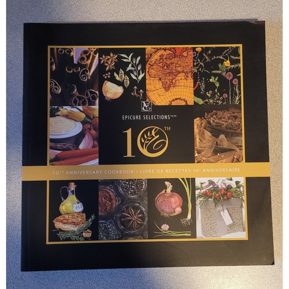 Epicure Selections 10th Anniversary Cookbook